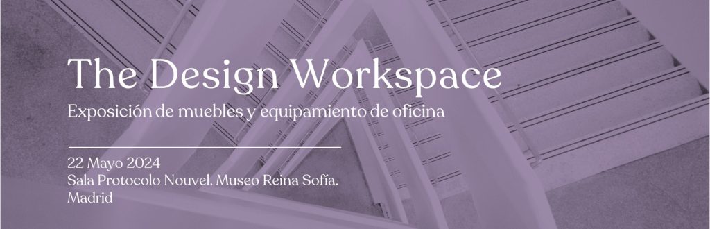 The Design Workspace
Exposición de muebles y equipamiento de oficina
22 Mayo 2024
Sala Protocolo Nouvel, Museo Reina Sofia
Madrid