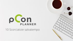 Trucchi da Tastiera per pCon.planner